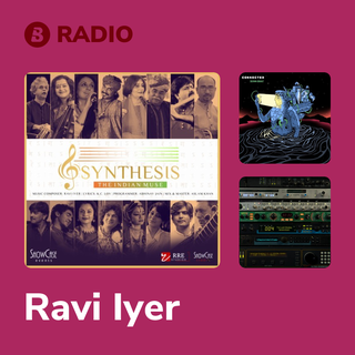 Ravi Iyer Radio