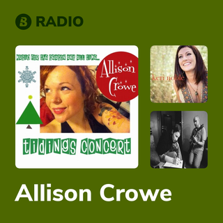 Allison Crowe Radio