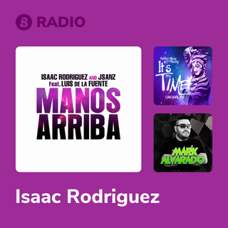 Isaac Rodriguez Radio