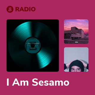 I Am Sesamo Radio