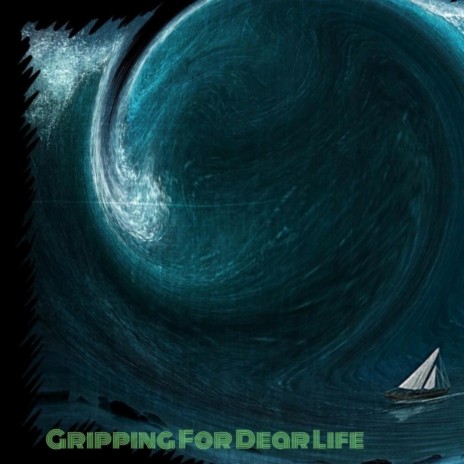 Gripping for Dear Life cover art