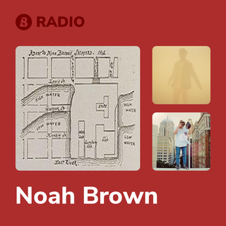 Noah Brown Radio