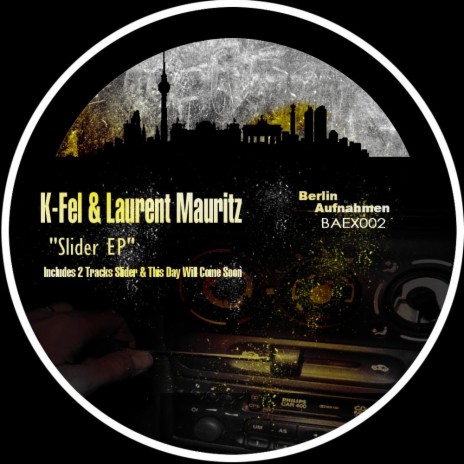 Slider (Original Mix) ft. Laurent Mauritz cover art