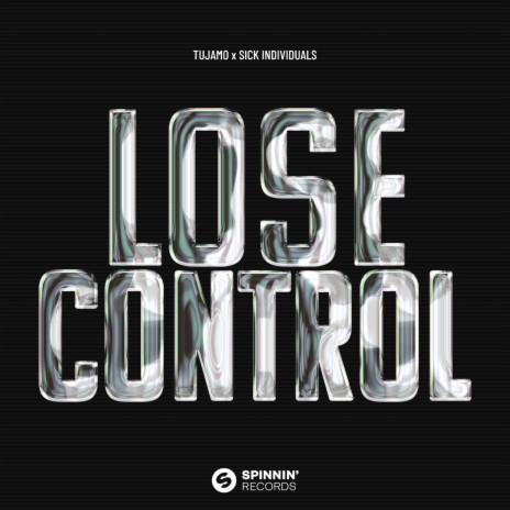 Lose Control (Extended Mix) ft. Sick Individuals cover art