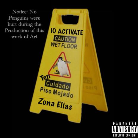 Ten Cuidado ft. Zona Elias cover art