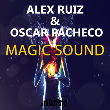 Magic Sound (Tribal Nation Magic Mix) ft. Oscar Pacheco cover art