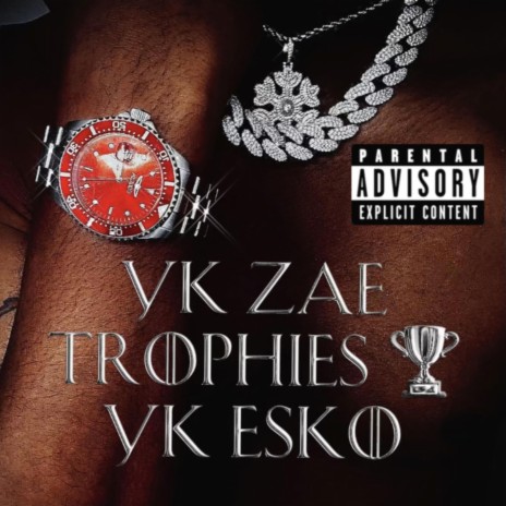 Trophies ft. Yk Zae cover art