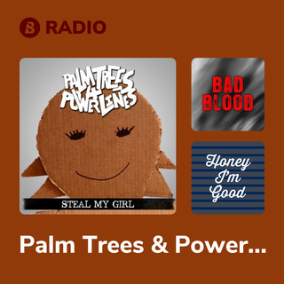 Palm Trees & Power Lines Radio