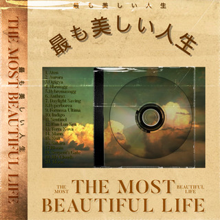 The Most Beautiful Life 最も美しい人生 (Deluxe)