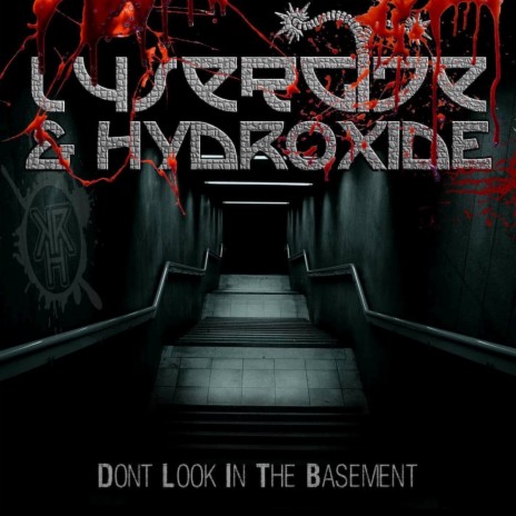 Dont Look In The Basement (Original Mix) ft. Hydroxide cover art