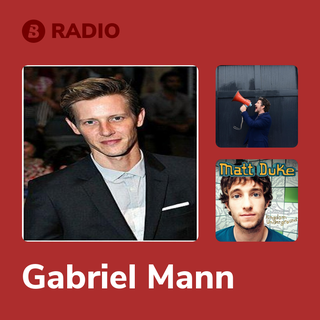 Gabriel Mann Radio