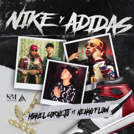 Nike Y Adidas ft. Ñengo Flow