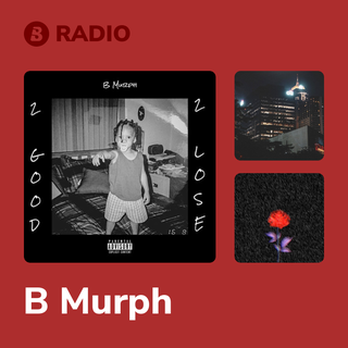 B Murph Radio