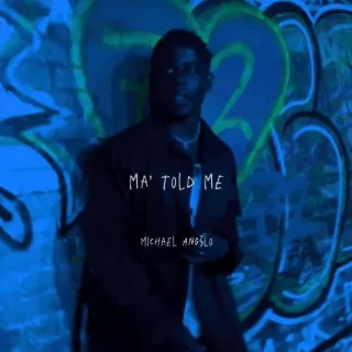 ma' told me cover art