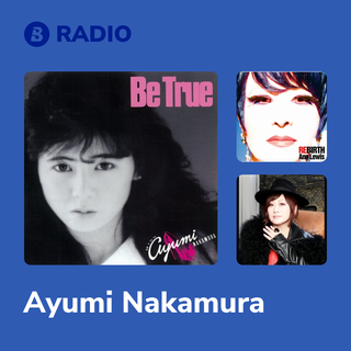 Ayumi Nakamura Radio