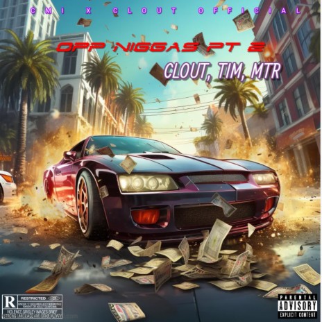 OPP NIGGAS PT 2 ft. Mtr & Tim cover art