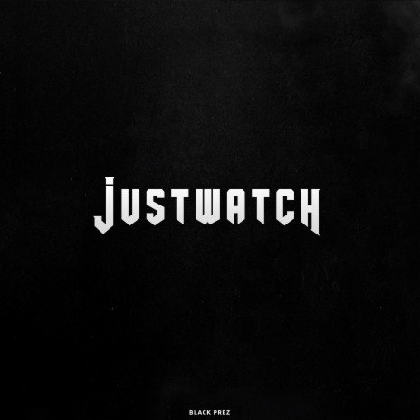 Just Watch