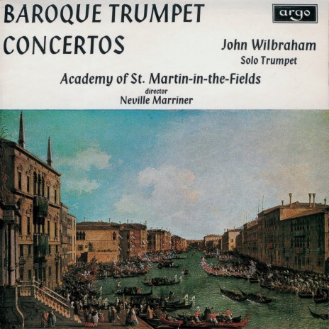 Telemann: Trumpet Concerto in D: 1. Allegro ft. Academy of St Martin in the Fields & Sir Neville Marriner cover art