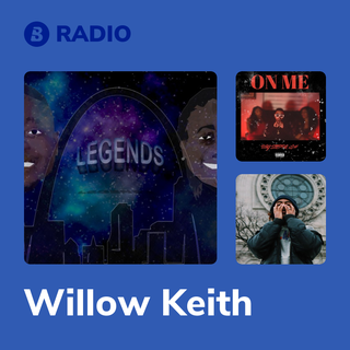 Willow Keith Radio
