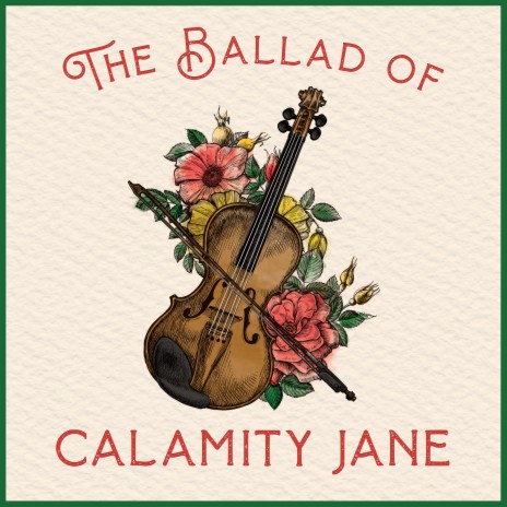 The Ballad of Calamity Jane cover art