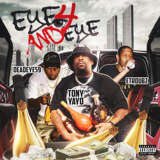 Eye for An Eye ft. Tony Yayo & ETroubz cover art
