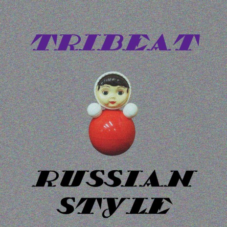 RUSSIAN STYLE