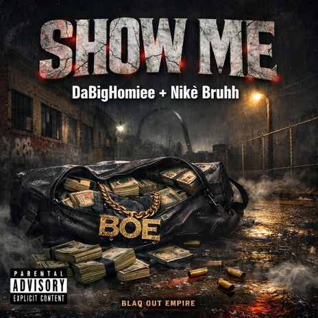 Show Me ft. Nike Bruhh cover art