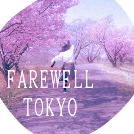 Farewell Tokyo cover art