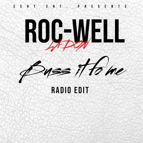 BUSS IT FO ME (Radio Edit) cover art