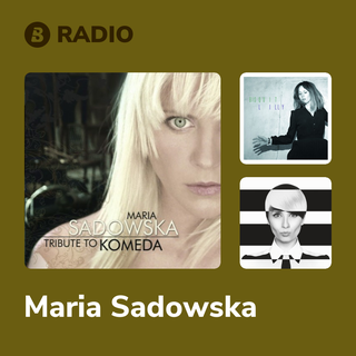 Maria Sadowska Radio