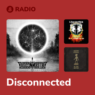 Disconnected Radio