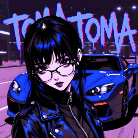 Toma Toma (Slowed) cover art
