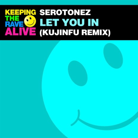 Let You In (Kujinfu Remix) cover art