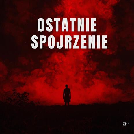 Ostatnie Spojrzenie cover art