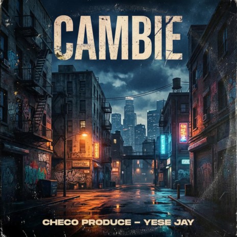 CAMBIE ft. Yese Jay