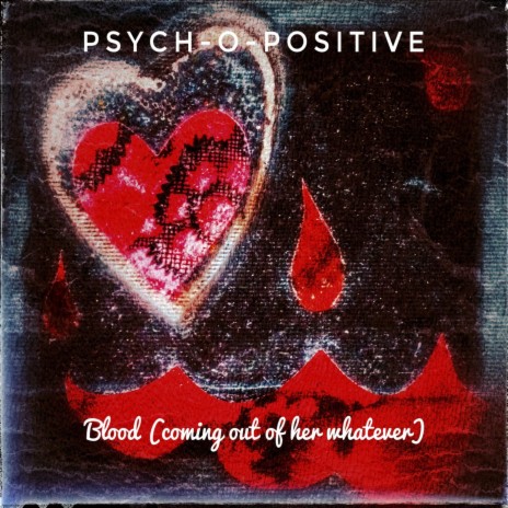 Blood (Coming Out of Her Whatever) cover art