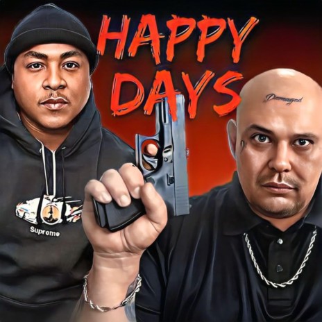 Happy Days (feat. Jadakiss) cover art