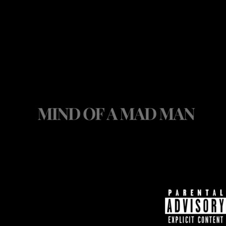 Mind Of A Mad Man cover art