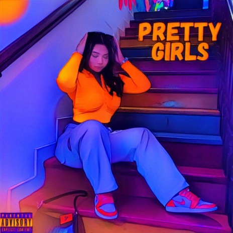 PRETTY GIRLS WANNA PARTY cover art