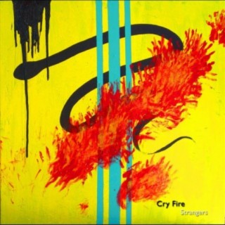 Cry Fire