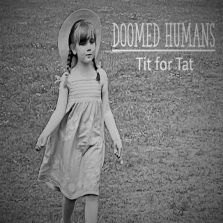 Doomed Humans
