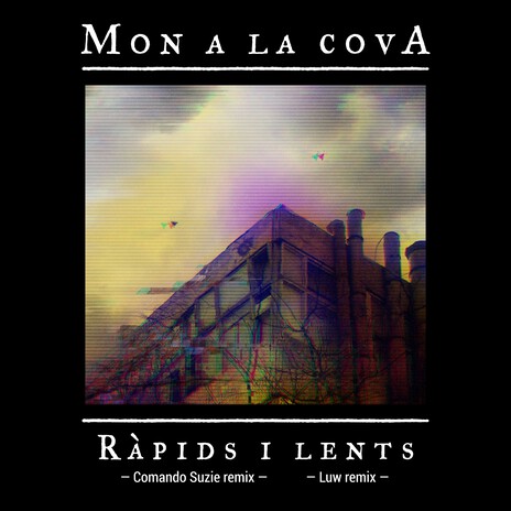 Ràpids i Lents (Luw Remix) cover art