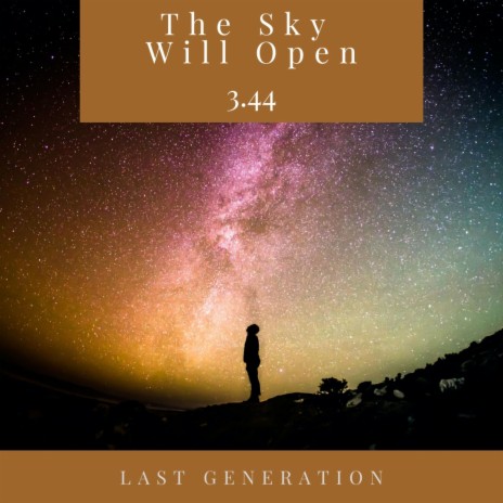 The Sky Will Open