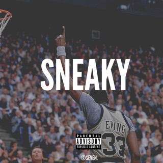 SNEAKY