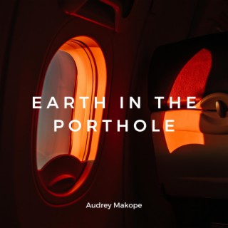 Earth in the Porthole