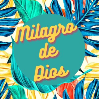 Milagro De Dios cover art