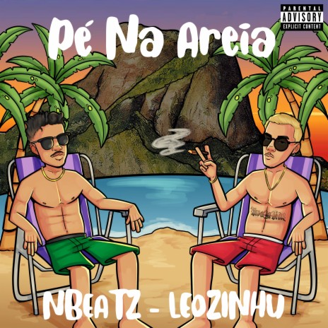 Pé na Areia ft. NBEATZ