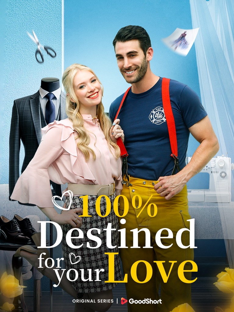 100% Destined for Your Love