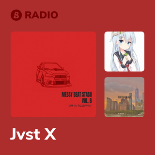 Jvst X Radio