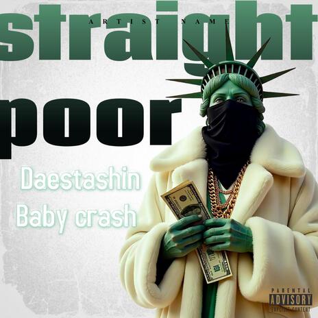 Straight poor ft. Baby crash cover art